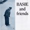 Basie And Friends-Basie, Count (Count Basie / The Count Basie Orchestra)