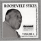 Complete Recorded Works, Vol. 06 (1939-1941) - Roosevelt Sykes (Sykes, Roosevelt / The Honey Dripper / Dobby Bragg)