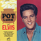 The RCA Albums Collection (60 CD Box-Set) [CD 15: Pot Luck] - Elvis Presley (Presley, Elvis Aaron)