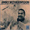 Blues for Easy Livers - Jimmy Witherspoon (Witherspoon, Jimmy / McShann)