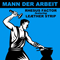 Mann Der Arbeit (CD 1) (feat. Leaether Strip) - Leaether Strip (Claus Larsen / Leæther Strip)