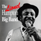 The Lionel Hampton Big Band (CD 1) - Lionel Hampton (Hampton, Lionel Leo / Henderson)