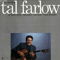 Autumn Leaves (CD 2) The Legendary Tal Farlow (1985) - Tal Farlowe (Farlow, Tal / Talmage Holt Farlow / Barry Galbraith)
