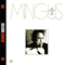 Me, Myself an Eye-Mingus, Charles (Charles Mingus, Baron Mingus, Charles Mingus Jr.)