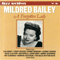 A Forgotten Lady - Mildred Bailey And Her Alley Cats (Bailey, Mildred / Mildred Bailey & Ensemble / Mildred Bailey & Her Orchestra)