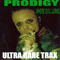 Ultra Rare Trax (Live) - Prodigy (The Prodigy)