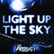 Light Up the Sky (Single) - Prodigy (The Prodigy)