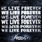 We Live Forever (Single) - Prodigy (The Prodigy)