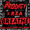 Breathe (feat. RZA) [Rene LaVice Dark D&B Remix]