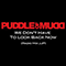 We Don't Have To Look Back Now (Single) - Puddle Of Mudd