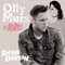 Dear Darlin' (Feat.) - Olly Murs (Oliver Stanley Murs)