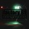 Factory 81 - Factory 81