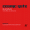 Cosmic Gate feat. Jan Johnston - Raging (Single) (feat.) - Cosmic Gate ( Claus Terhoeven & Stefan Bossems)