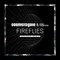 Fireflies (Hexlogic Remix) [Single] - Cosmic Gate ( Claus Terhoeven & Stefan Bossems)
