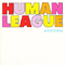 Hysteria - Human League (The Human League, The League Unlimited Orchestra)