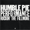 Performance - Rockin' The Fillmore (LP 1) - Humble Pie (Steve Marriott, Pete Frampton, Greg Ridley)