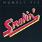 Smokin' (LP) - Humble Pie (Steve Marriott, Pete Frampton, Greg Ridley)