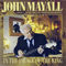 In The Palace Of The King - John Mayall & The Bluesbreakers (Mayall, John)