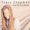 Give Me One Reason (Single) - Tracy Chapman (Chapman, Tracy)