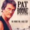 In A Metal Mood - No More Mr. Nice Guy - Pat Boone (Eugene Patrick Boone)
