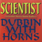 Dubbin With Horns (Split) - Scientist (Overton 'Scientist' Brown, The Seducer, Hopeton Brown)