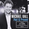 Past And Present, The Very Best Of - Michael Ball (Ball, Michael)