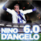 Nino D'Angelo - 6.0 (CD 2: I miei pi-D'Angelo, Nino (Nino D'Angelo)