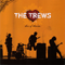 Den Of Thieves - Trews (The Trews)