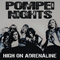 High On Adrenaline - Pompei Nights