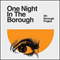 One Night In The Borough-6th Borough Project (Craig Smith & Graeme Clark)