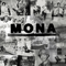 Mona (Deluxe Edition) - Mona