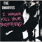 I Wanna Kill Your Boyfriend (EP) - Dwarves (The Dwarves)