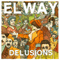 Delusions - Elway