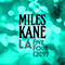 LA Five Four (309) - Miles Kane (Kane, Miles)