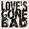 Love's Gone Bad (feat.) - Miles Kane (Kane, Miles)