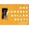 $100 Dollar Beats - Blu (John Johnson / John Barnes / Johnson Barnes III)