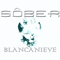Blancanieve (Single) - Sober (Sôber Stoned)