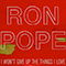 I Won't Give Up The Things I Love (Single) - Ron Pope (Pope, Ron)