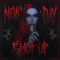 Shut Up (Single) - New Year's Day (New Years Day)