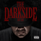 The Darkside, Volume 1 - Fat Joe (Joseph Antonio Cartagena)