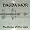 The Border of Light - Dagda Mor
