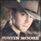 Justin Moore - Justin Moore (Moore, Justin)