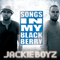 Songs In My Blackberry - Jackie Boyz (The Jackie Boyz: Carlos Battey & Steven Battey)