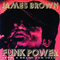Funk Power 1970: A Brand New Thang - James Brown (Brown, James Joseph Jr.)