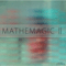 II - Mathemagic