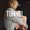Tunnel - Amy Stroup (Stroup, Amy)