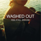 Feel It All Around - Washed Out