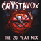 The 20 Year Mix - Crystavox