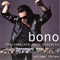 The Complete Solo Projects Of Bono Vol. 3 - Bono (Paul David Hewson, Bono Hewson, Bono Vox, U2)
