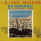 In Israel Recorded Live - Barry Sisters (The Barry Sisters, Bagelman Sisters, Berry Sisters)